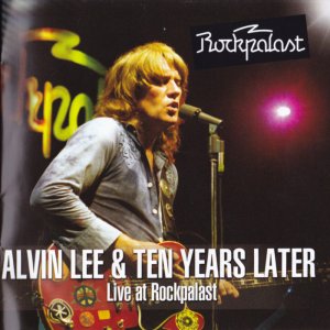 Alvin Lee & Ten Years Later - Live At Rockpalast 3x3