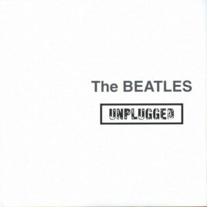 Beatles - Unplugged (2007) 3x3