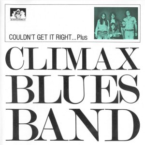 Climax Blues Band - Couldn't Get It Right...Plus (1988) 3x3