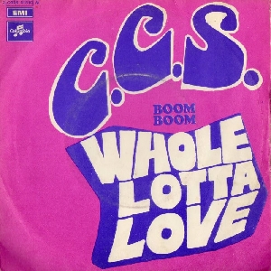 CCS - 1970 - Whole Lotta Love