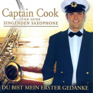 Captain Cook und seine singenden Saxophone - Du bist mein erster Gedanke