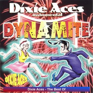 Dixie Aces - Best Of (2007)