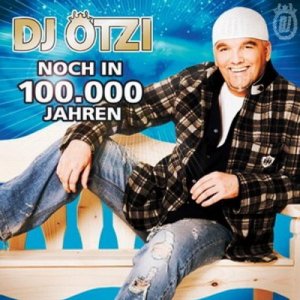 Dj tzi - Noch in 100.000 Jahren 300x300