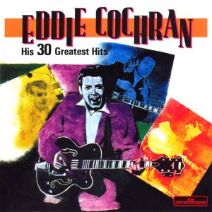 Eddie Cochran - His 30 Greatest Hits (1996) 3x3