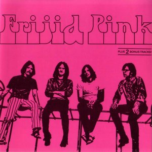 Frijid Pink - Frijid Pink