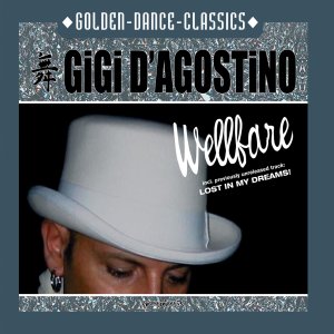 Gigi D'Agostino - Wellfare