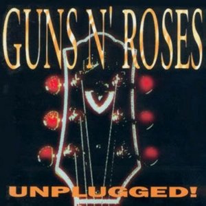 Guns N' Roses - Unplugged