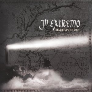 In Extremo - Raue Spree 2005