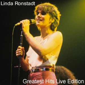 Linda Ronstadt - Greatest Hits Live Edition300x300