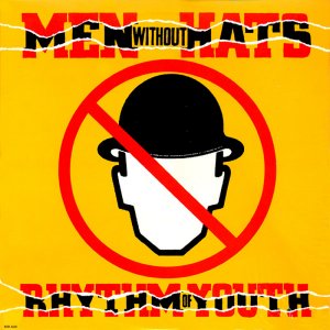 Men Without Hats - Rhythm Of Youth (1982) 3x3