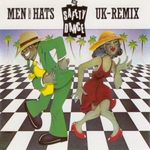 Men without Hats - The Safety Dance (1993) 3x3
