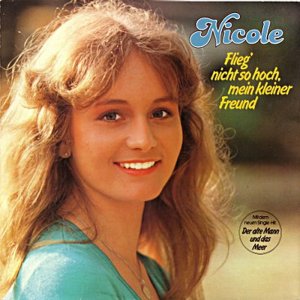 Nicole - Flieg' nicht so hoch, mein kleiner Freund (1981) 3x3