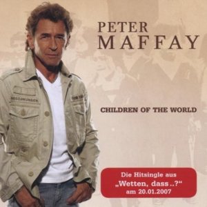 Peter Maffay - Children Of The World (2007) 3x3