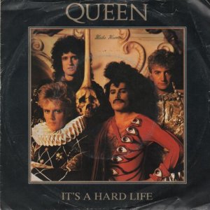 Queen - It's A Hard Life 300x300