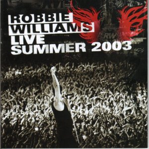 Robbie Williams - Live at Knebworth300x300