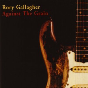 Rory Gallagher - Against The Grain300x300