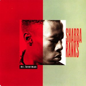 Shabba Ranks - Mr. Loverman 3x3