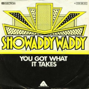 Showaddywaddy - You Got What It Takes (1977) 300x300