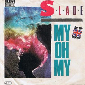 Slade - My Oh My (1983) 3x3