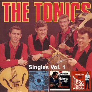 The Tonics - Singels - Vol.1 3x3