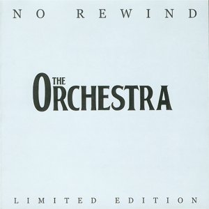 The Orchestra - No Rewind (2001) 300x300