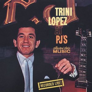 Trini Lopez -  At PJ's [Live] (1964) 300x300