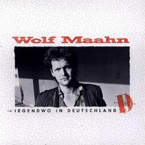 Wolf Maahn & Die Deserteure 3x3