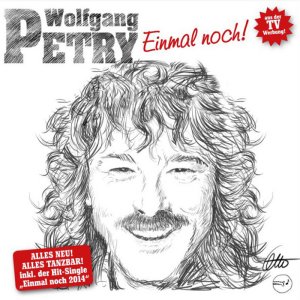 Wolfgang Petry - Einmal Noch (A) 3x3