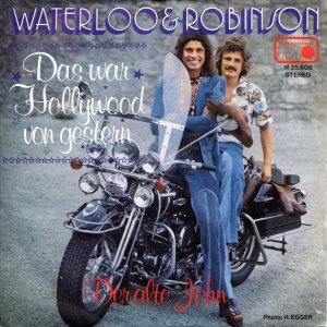 Waterloo & Robinson - Das War Hollywood Von Gestern 300x300